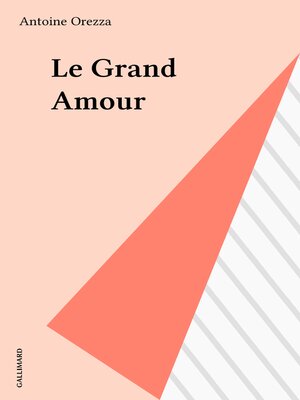 cover image of Le Grand Amour